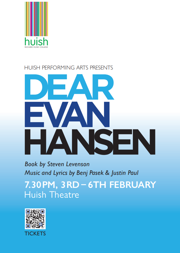 A poster showing Dear Evan Hansen - a graduated white to blue background with a logo at the top, the text and a QR code at the bottom.