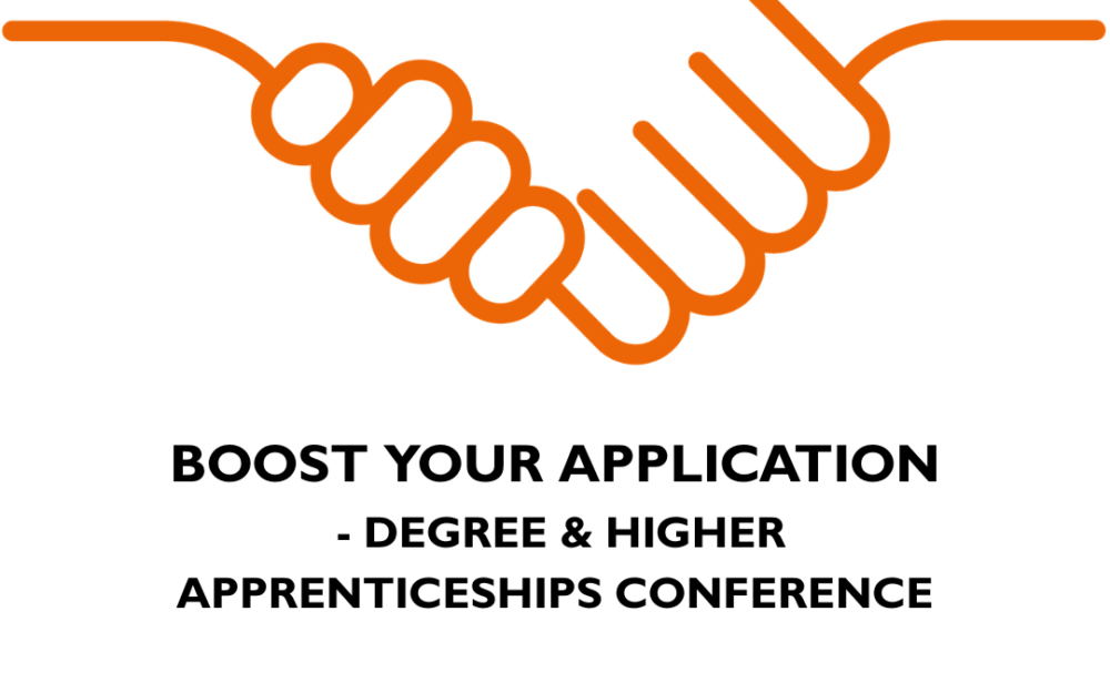 Boost Your Application – Degree & Higher Apprenticeships Conference