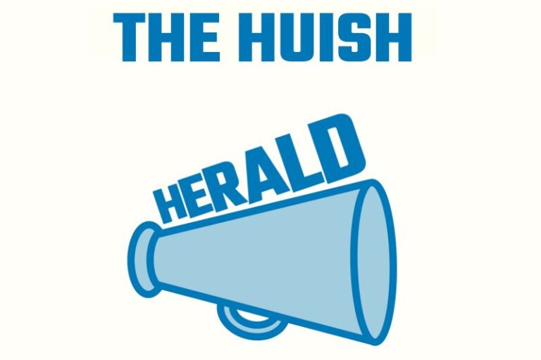 Graphic showing a light blue megaphone angled upward with ‘HERALD’ written across it, under the heading ‘THE HUISH’ in bold blue text.